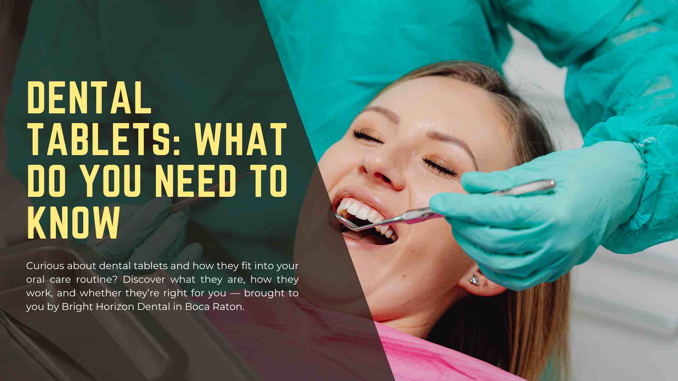 Dental Tablets What Do You Need to Know